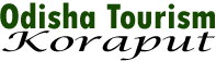 Odisha Tourism Koraput